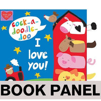 Cock-a-Doodle-Doo I Love You Fabric Book Panel to sew - QuiltGirls®