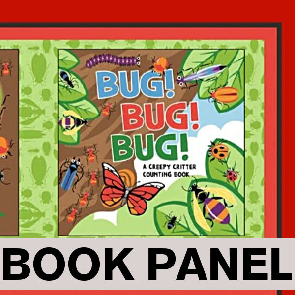 Bug, Bug, Bug Fabric Book Panel to Sew - QuiltGirls®