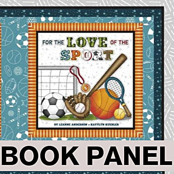 I Love Sports Fabric Book Panel to Sew - QuiltGirls®