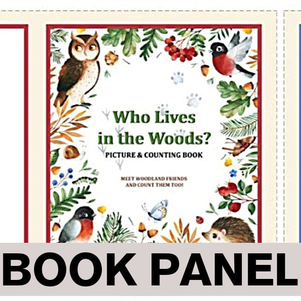 Who Lives in the Woods Fabric Book Panel to Sew - QuiltGirls®