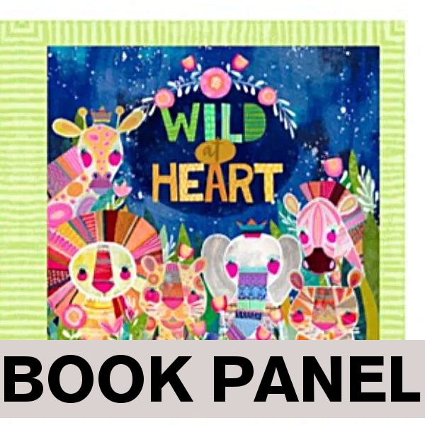 Wild at Heart Fabric Book Panel to Sew - QuiltGirls®