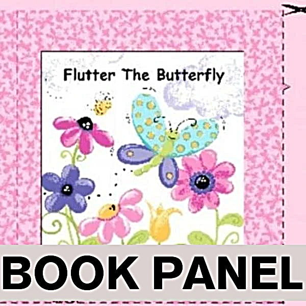 Susybee's Flutter the Butterfly Fabric Book Panel to sew - QuiltGirls®