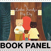 
              The Littlest Family's Big Day Fabric Book Panel to Sew - QuiltGirls®
            
