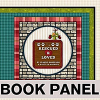 Rescued and Loved Fabric Book Panel to Sew - QuiltGirls®