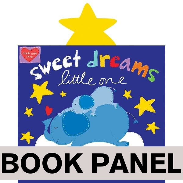 Sweet Dreams Little One Fabric Book Panel to sew - QuiltGirls®
