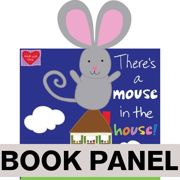 There's a Mouse in the House Fabric Book Panel to sew - QuiltGirls®